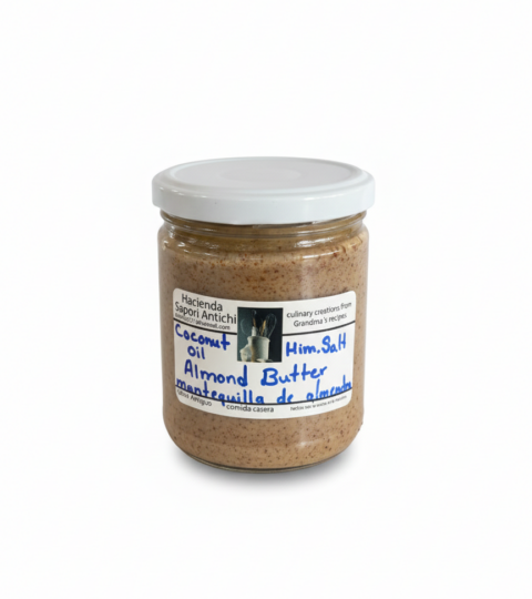 Artisan Almond Butter..(Coconut Oil&Himalayan Salt)*Hacienda Sapori Antichi